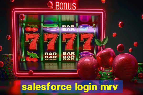 salesforce login mrv